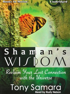 cover image of Shaman's Wisdom